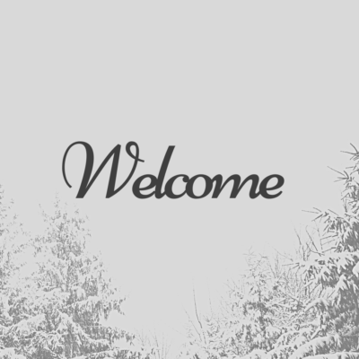 Advent: Welcome